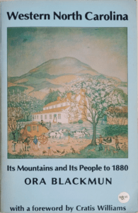 Front Cover of Western North Carolina: It's Mountains and it's People to 1880