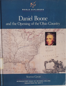 Front Cover of Daniel Boone and the opening of the Ohio Country