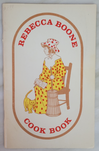 Front cover of Rebecca Boone's Cook Book